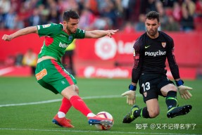 九游体育app-包含赛地聚焦——西甲加时末段热度飙升；塞维利亚回应争议；震撼外界；细节决定成败的词条